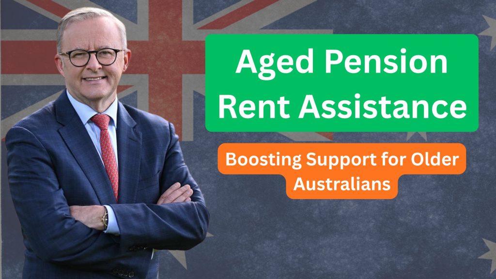 Aged Pension Rent Assistance
