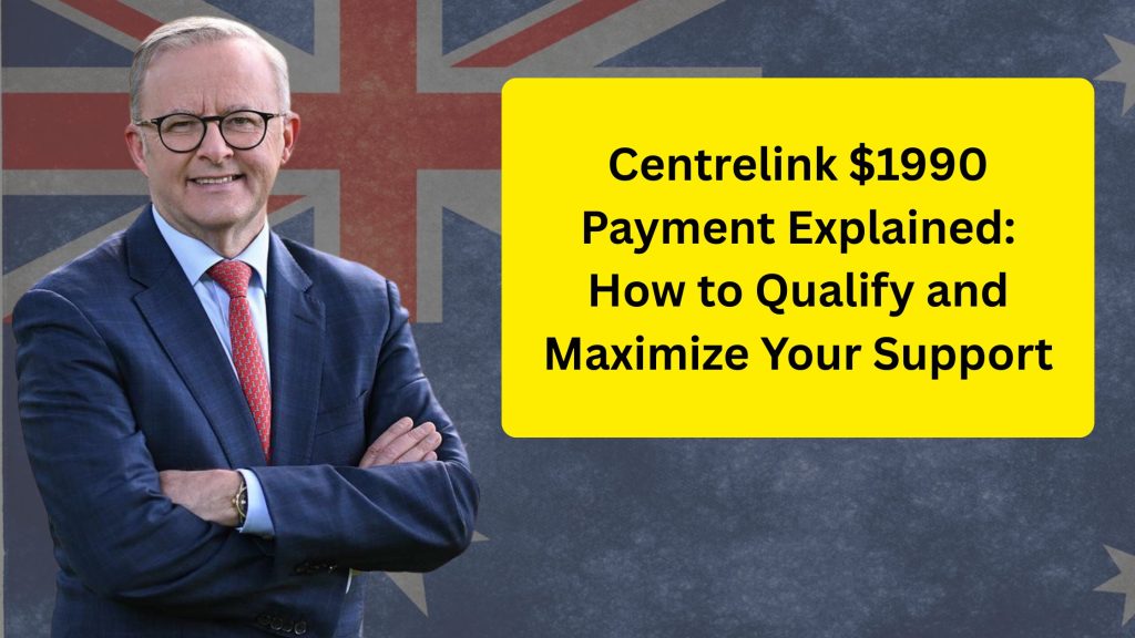 Centrelink $1990 Payment