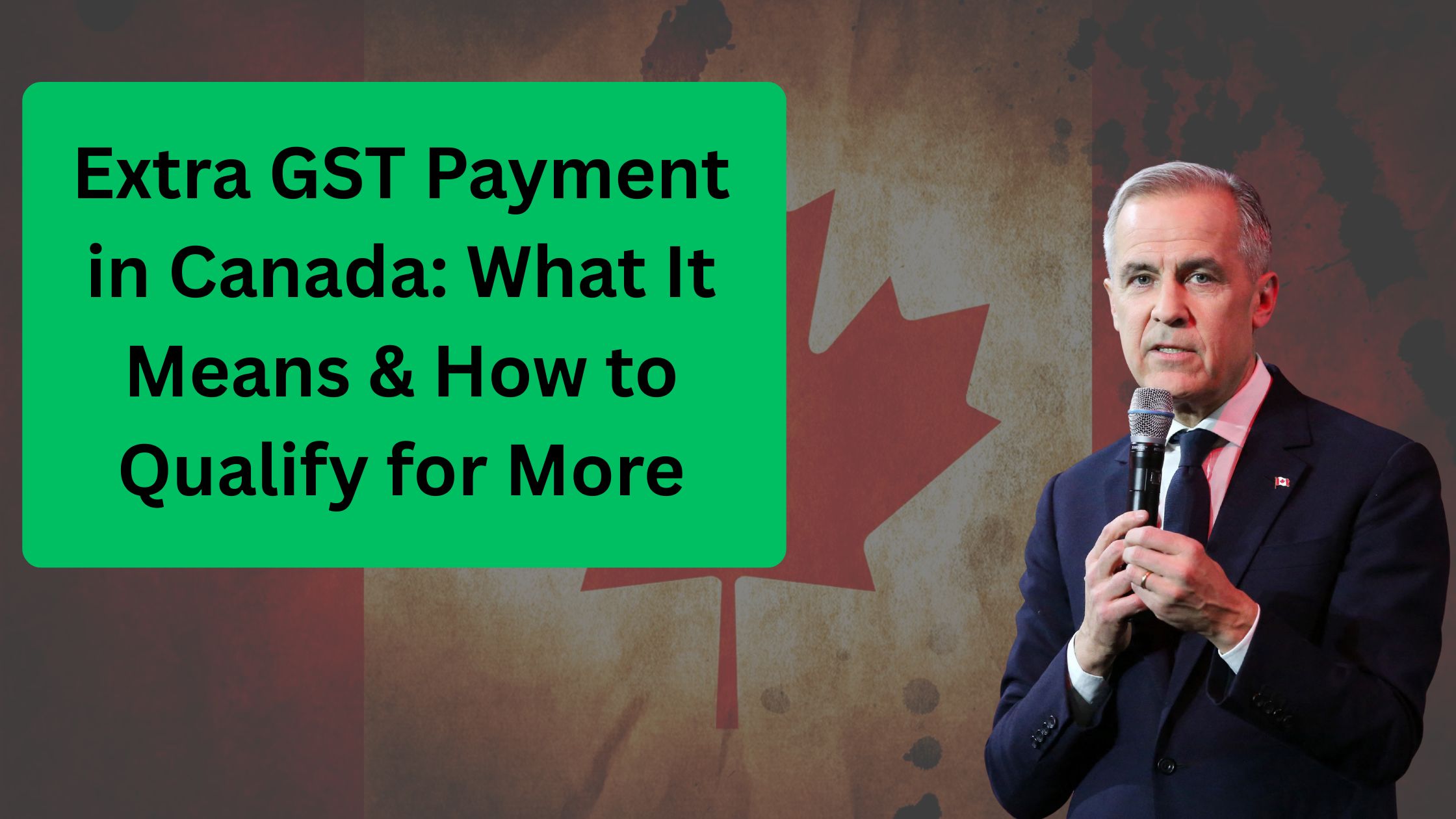 Extra GST Payment in Canada