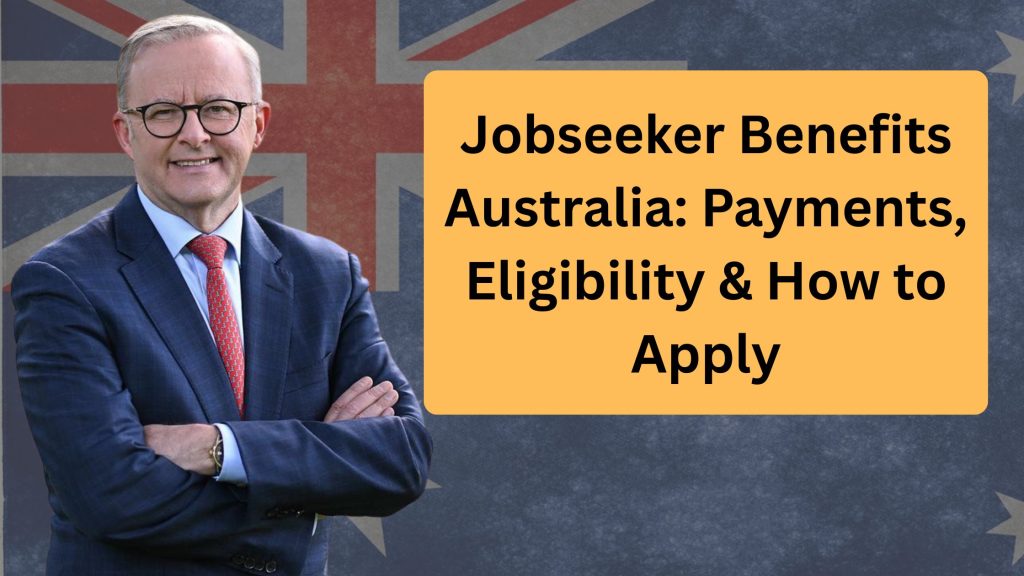 Jobseeker Benefits Australia