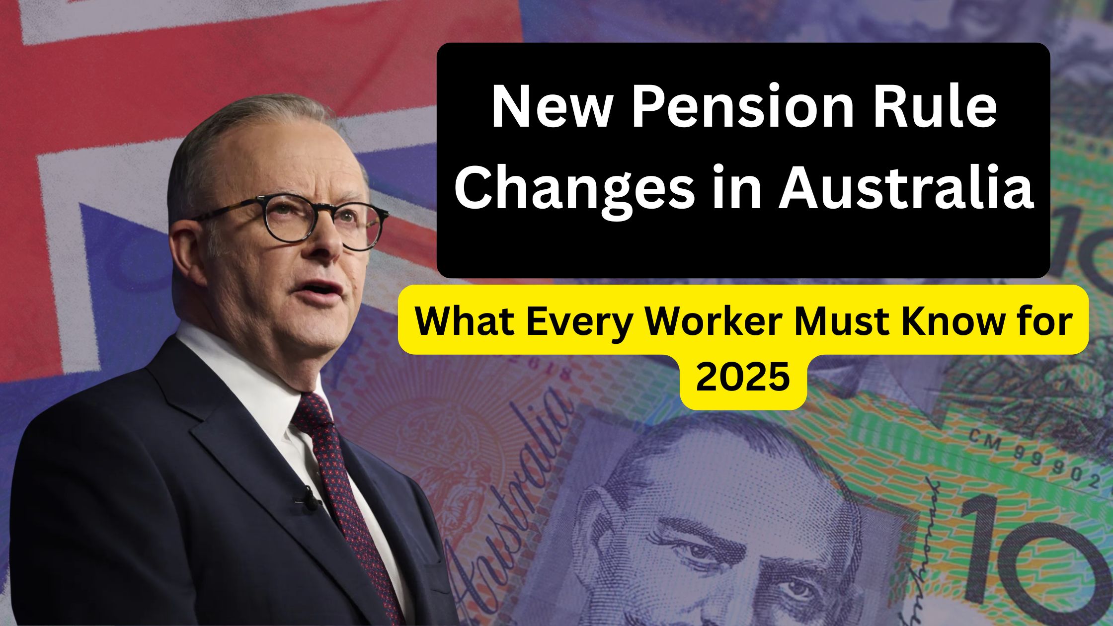New Pension Rule Changes in Australia