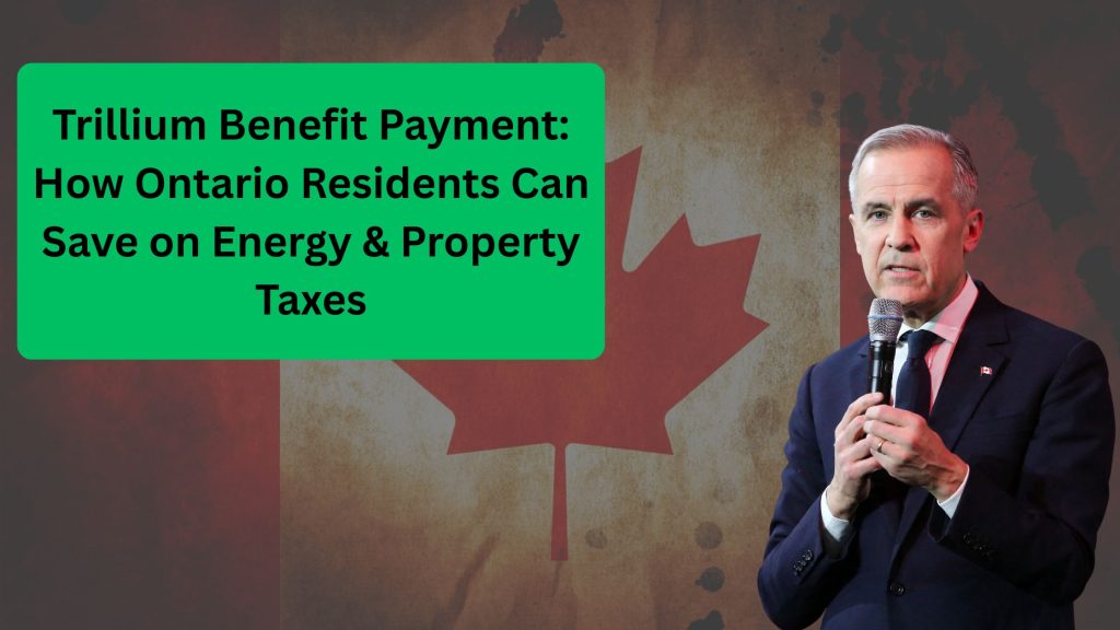 Trillium Benefit Payment